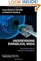 Understanding Evangelical Media: The Changing Face of Christian Communication