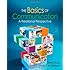 The Basics of Communication: A Relational Perspective