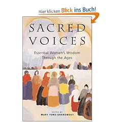 Sacred Voices: Essential Women's Wisdom Through the Ages