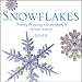 Snowflakes 2008 Calendar (Calendar)