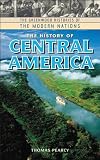 The History of Central America Image of The History of Central America