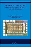 Low-power low-voltage sigma-delta modulators in nanometer CMOS