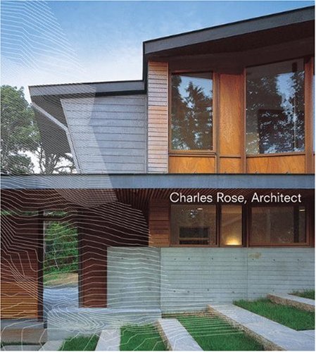 Charles Rose, Architect