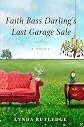 Faith Bass Darling's Last Garage Sale