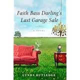 Faith Bass Darling's Last Garage Sale