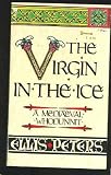The Virgin in the Ice