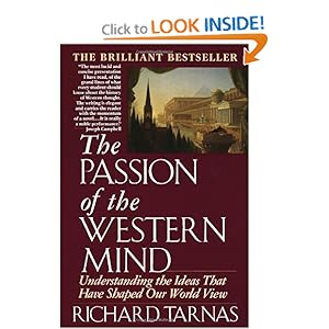 The Passion of the Western Mind  - Richard Tarnas