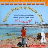 Spanisch Phrasen spielerisch erlernt 1: Audio-Lern-CDs mit der groovigen Musik von DJ Learn-a-lot