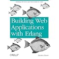 Building Web Applications with Erlang: Working with REST and Web Sockets on Yaws