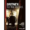 Britney Spears - Britney - For The Record [DVD] [2008]