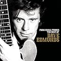 From Small Things: The Best of Dave Edmunds