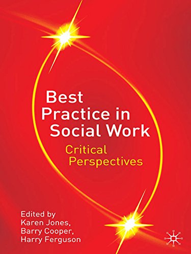 Best Practice in Social Work: Critical Perspectives