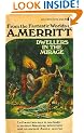 Dwellers in the Mirage