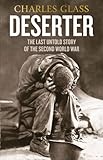 Deserter : the last untold story of the Second World War