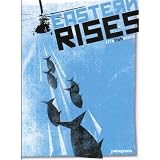 Eastern Rises by Feltsoulmedia