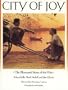 City of Joy: The Illustrated Story of the Film (Newmarket Pictorial Moviebook)