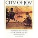 City of Joy: The Illustrated Story of the Film (Newmarket Pictorial Moviebook)