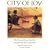 City of Joy: The Illustrated Story of the Film (Newmarket Pictorial Moviebook)