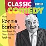 More Ronnie Barker's Lines from My Grandfather's Forehead