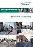 Pedestrian guardrailing