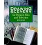 Drawing Scenery for Theater, Film and Television