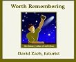 Worth Remembering: the future value of old ideas