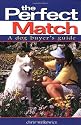 The Perfect Match: a Dog Buyer's Guide (Howell reference books)