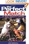 The Perfect Match: A Dog Buyer's Guide (Howell reference books)