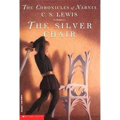 The Silver Chair (The Chronicles of Narnia Book 6)