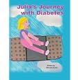 Julia's Journey with Diabetes by Michele Buntin