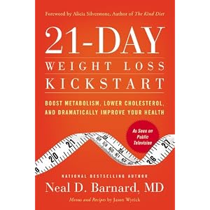 21-Day Weight Loss Kickstart: Boost Metabolism, Lower Cholesterol, and Dramatically Improve Your Health