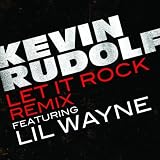 Let It Rock (Album Version) [Explicit]
