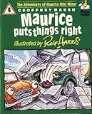 Maurice puts things right