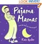 Pajama Mamas