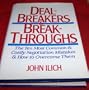 Dealbreakers and Breakthroughs: The Ten Most Common and Costly Negotiation Mistakes and How to Overcome Them