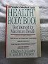 Inlander & Punkre : People'S Medical Soc. Healthy Body Book