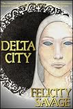 Delta City (Garden of Salt)