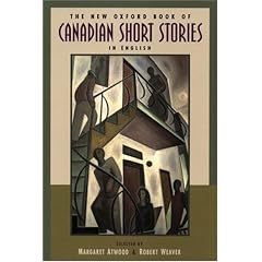 The New Oxford Book of Canadian Short Stories in English