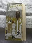 Dead Ends: An Irreverent Field Guide to the Graves of the Famous (Plume)