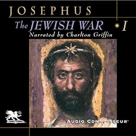 The Jewish War, Volume 1 (Unabridged)