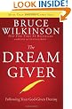 The Dream Giver