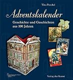 Zoom Produkt-Bild: Adventskalender: Geschichte und Geschichten aus 100 Jahren. Schriftenreihe Museum Europäischer Kulturen 7