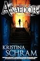 The Chronicles of Anaedor - The Prophecies - A Novel