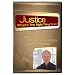 Justice: What s The Right Thing to Do