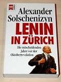 Produkt-Bild: Lenin in Z&uuml;rich. Die entscheidenden Jahre vor der Oktoberrevolution.