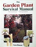 The garden plant survival manual