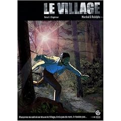Le village, Tome 1 : L'ing�nieur
