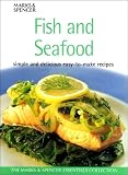 Fish & Seafood: Simple and delicious easy-to-make recipes (Marks & Spencer Essentials Collection)