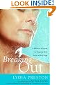 Breaking Out: A Woman's Guide to Coping with Acne at Any Age