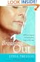 Breaking Out: A Woman's Guide to Coping with Acne at Any Age